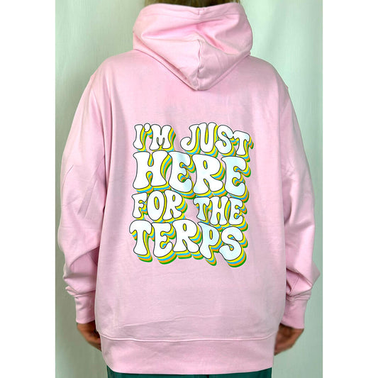 I’M JUST HERE FOR THE TERPS - PINK HOODIE