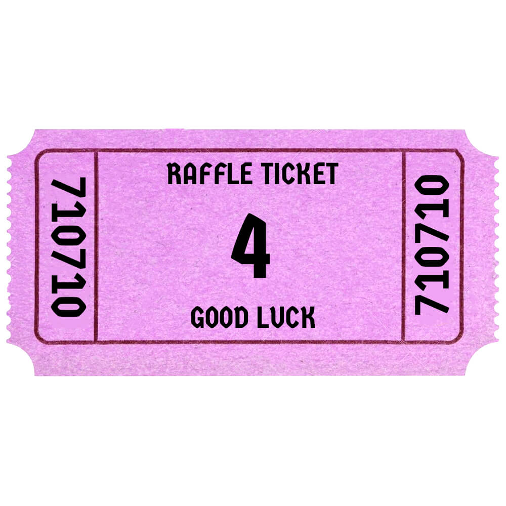 RAFFLE TICKET #4