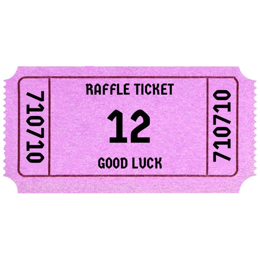 RAFFLE TICKET #12