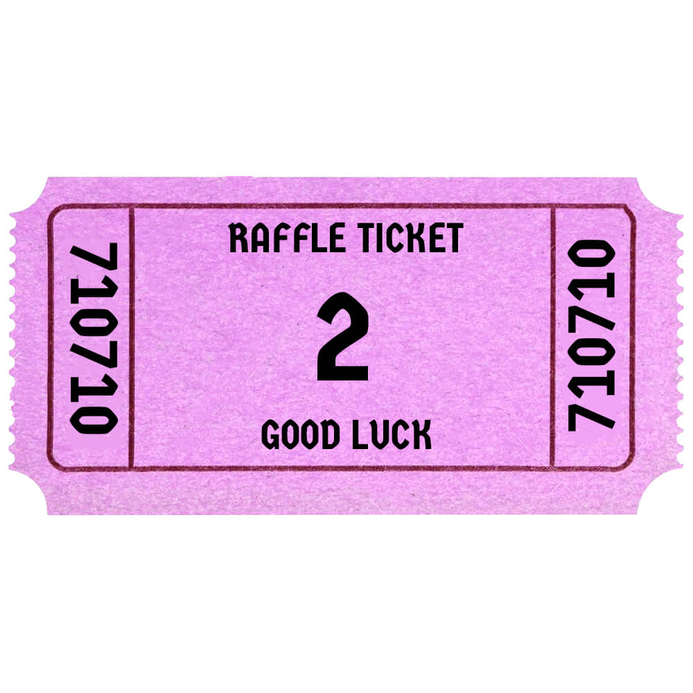 RAFFLE TICKET #2