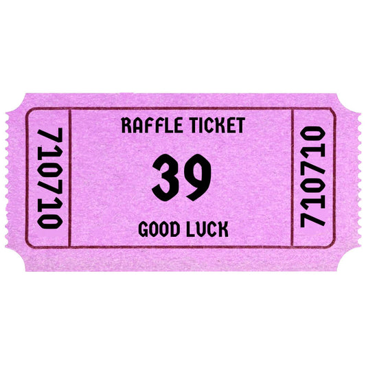 RAFFLE TICKET #39
