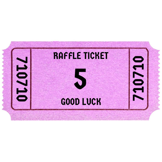 RAFFLE TICKET #5